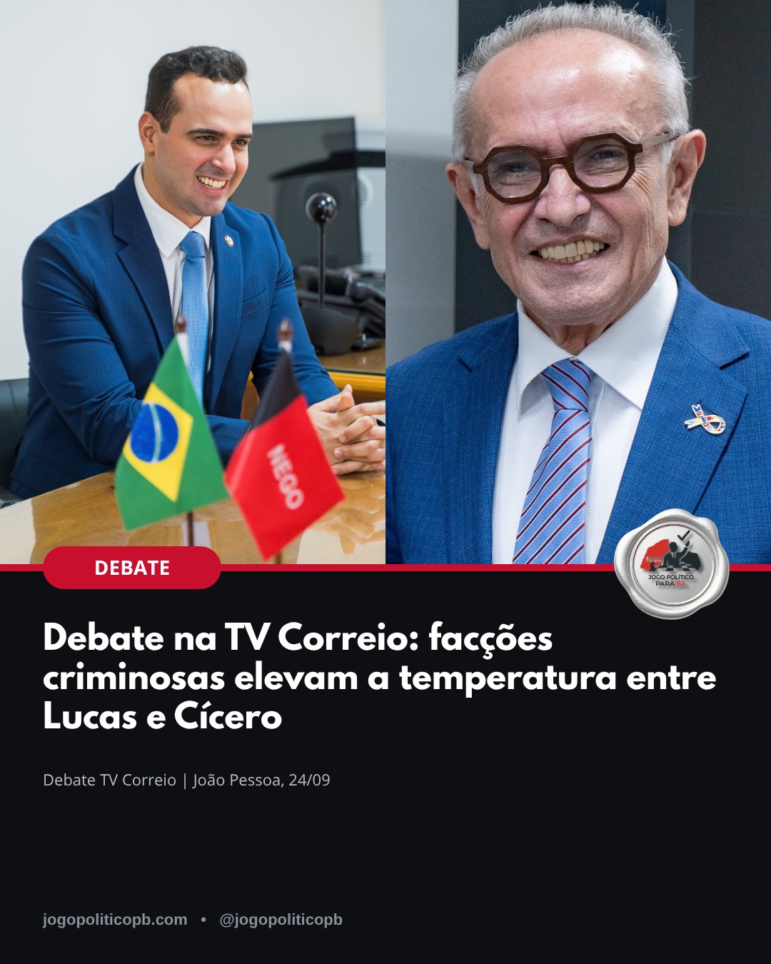 Lucas Ribeiro e Cícero Lucena no debate da TV Correio