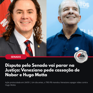 Veneziano Vital do Rêgo e Nabor Wanderley: disputa pelo Senado vai parar na Justiça