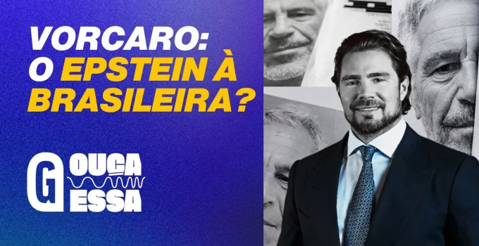 Vorcaro e Epstein: Ascensão, Ostentação e Teias de Poder que Conectam Brasil e EUA