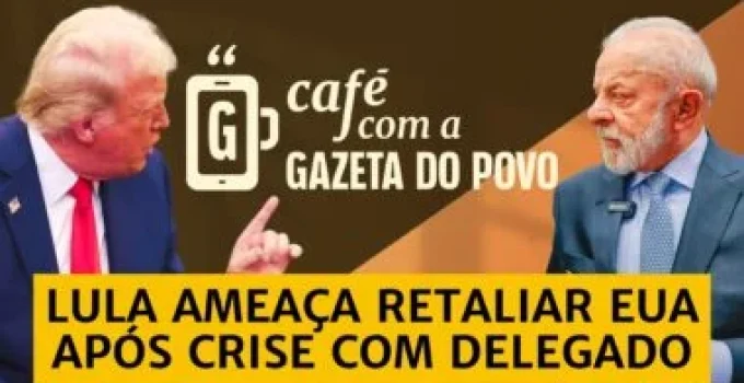 Lula Ameaça Reagir a Ação dos EUA Contra Delegado da PF e Eleva Tensão Diplomática: "Não Descarta Reagir de Forma Proporcional"